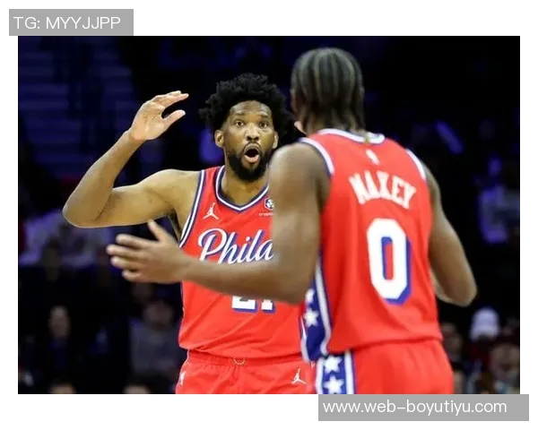 明日76人主场对决奇才恩比德缺阵乔治与庄神出战存疑