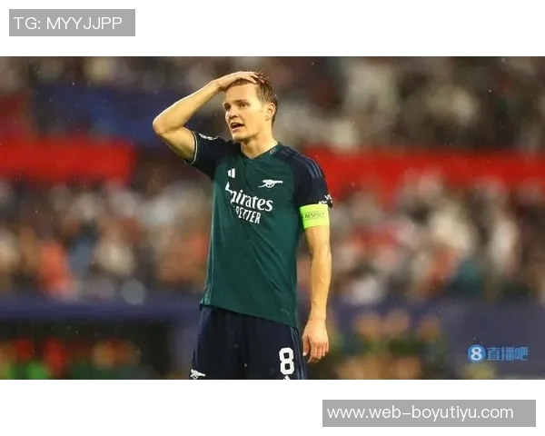 厄德高带伤坚持比赛十分钟后离场预计缺席六周影响七场赛事 厄德高带伤坚持比赛十分钟后离场预计缺席六周影响七场赛事