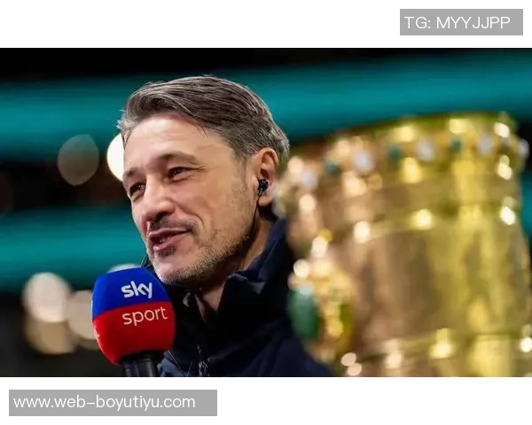 科瓦奇赞科隆表现出色称这是球迷期待的比赛风格 科瓦奇赞科隆表现出色称这是球迷期待的比赛风格